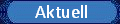 Aktuell